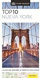 TOP 10 NUEVA YORK: La guía que descubre lo mejor de cada ciudad (Guías Top10)
